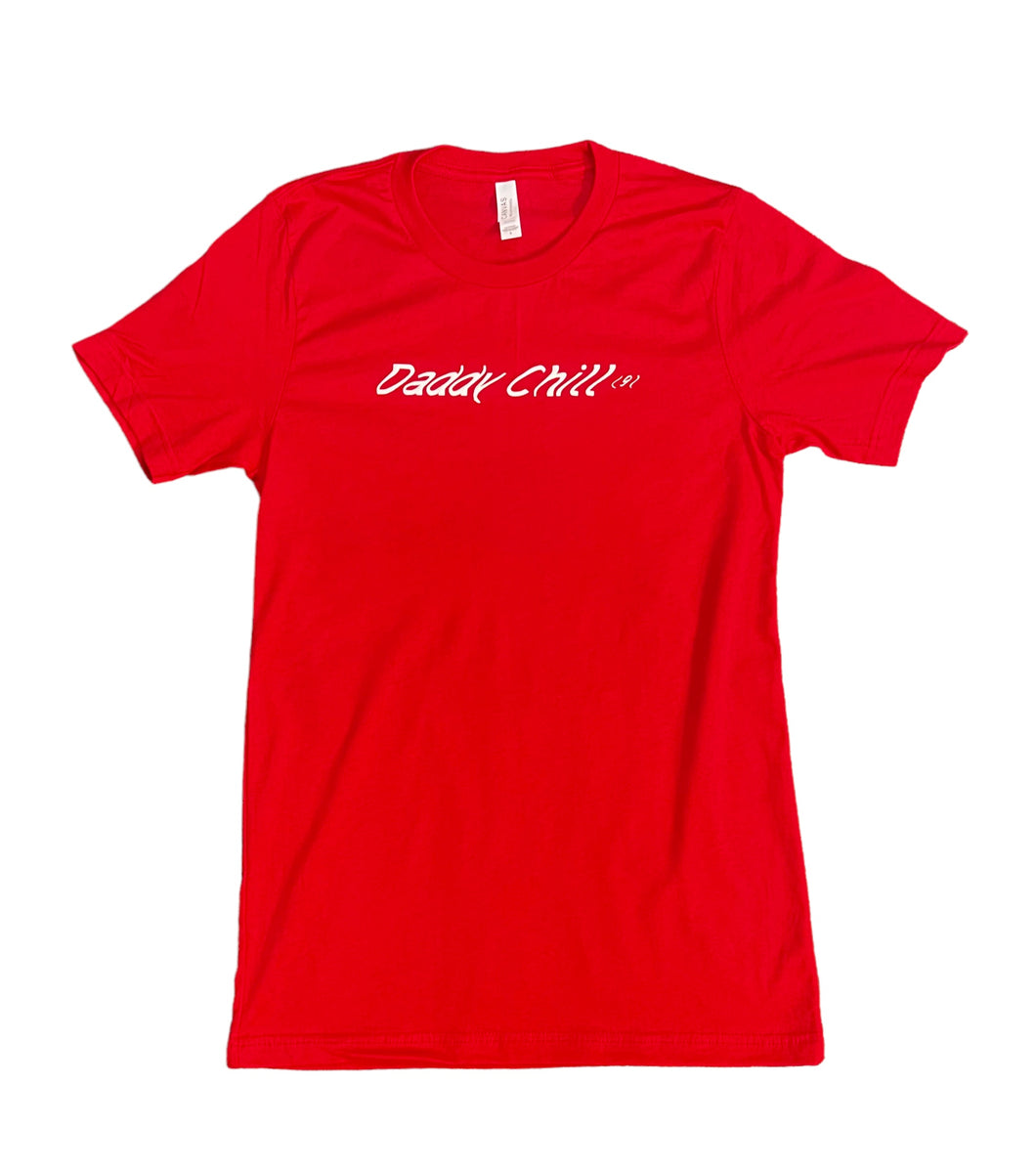 'Daddy Chill' Tee (RED)