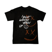 Load image into Gallery viewer, I Don’t Wanna Grow Up Tee (BLACK)
